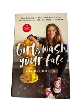 (2 for $10) Girl, Wash Your Face Book by Rachel Hollis